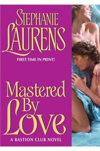 Mastered by Love