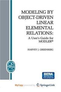 Modeling by Object-Driven Linear Elemental Relations