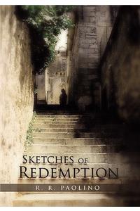 Sketches of Redemption