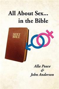 All about Sex...in the Bible