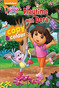 Nickelodeon Dora the Explorer Playtime with Dora Copy & Colour