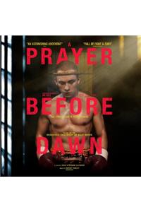A Prayer Before Dawn
