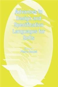 Advances in Design and Specification Languages for Socs