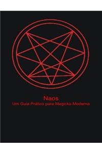 Naos: Um Guia Pratico Para Magicka Moderna