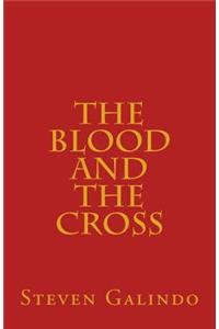 Blood and the Cross