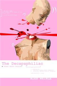 Decapaphiliac