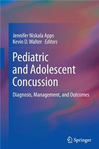 Pediatric and Adolescent Concussion