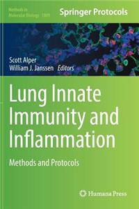 Lung Innate Immunity and Inflammation