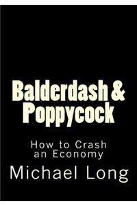 Balderdash & Poppycock