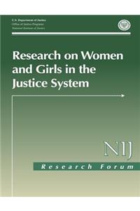 Research on Women and Girls in the Justice System