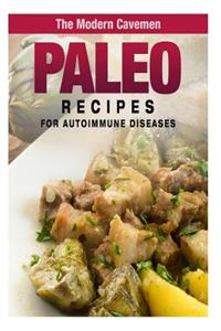 Paleo Recipes for Auto-Immune Diseases