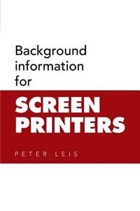 Background information for SCREEN PRINTERS