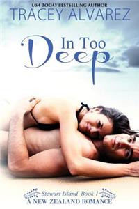 In Too Deep