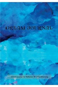 Dream Journal for Reflection and Lucid Dreaming