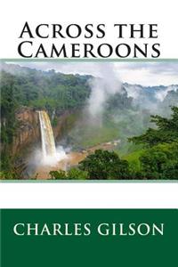 Across the Cameroons