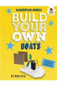 Build Your Own Boats