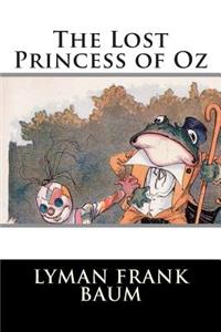 The Lost Princess of Oz