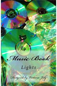 Music Book: Lights