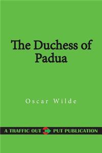 The Duchess of Padua