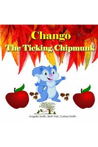 Chango the Ticking Chipmunk