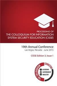 Colloquium For Information System Security Education (CISSE) Edition 3