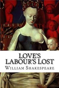 Love's Labour's Lost