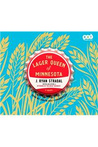 The Lager Queen of Minnesota