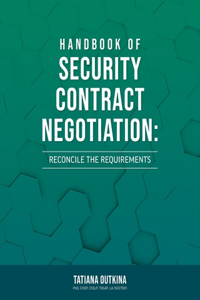 Handbook of Security Contract Negotiation