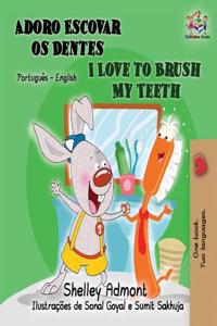 I Love to Brush My Teeth (Portuguese English Bilingual Book for Kids)