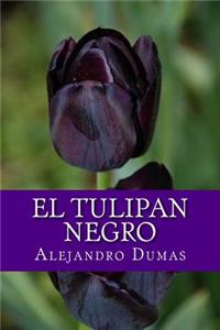 Tulipan Negro (Spanish Edition)