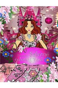 Princess Salome Coloring Book for Children and Girls: Volume 3