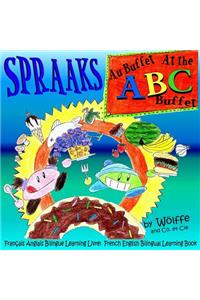 Au Buffet ABC: At the ABC Buffet: Francais Anglais Bilingue Learning Livre: French English Bilingual Learning Book