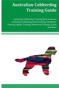 Australian Cobberdog Training Guide Australian Cobberdog Training Book Features