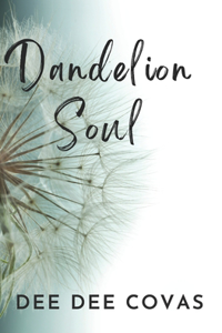 Dandelion Soul
