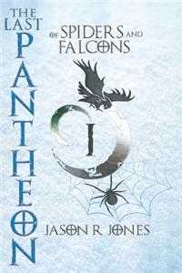 Last Pantheon: of spiders and falcons