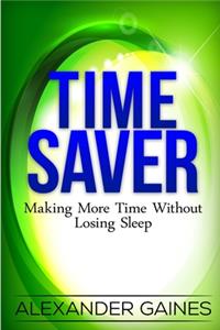 Time Saver