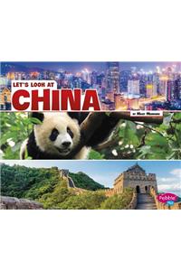 Lets Look at Countries Lets Look at China