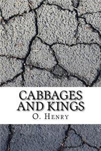 Cabbages and Kings