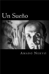 Un Sueño (Spanish Edition)