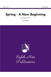 Spring - A New Beginning