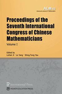 Proceedings of the Seventh International Congress of Chinese Mathematicians, Volume I