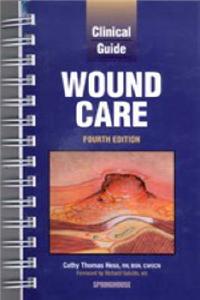 Clinical Guide to Wound Care