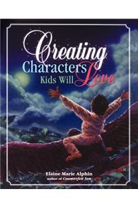 Creating Characters Kids Will Love