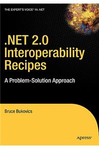 .Net 2.0 Interoperability Recipes