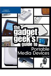 The Gadget Geek's Guide to Portable Media Devices