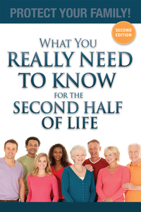 What You Really Need To Know For The Second Half Of Life