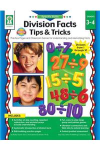 Specific Skills: Division Facts Tips & Tricks, Grades 3 - 4