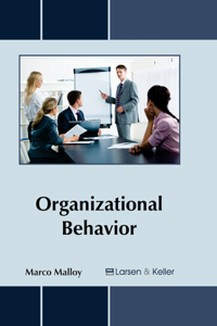 Organizational Behavior