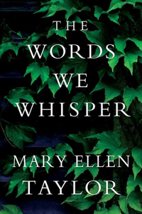 Words We Whisper