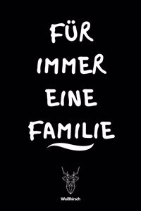 Für immer eine Familie
